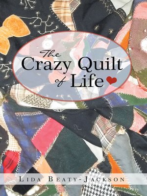 cover image of The Crazy Quilt of Life